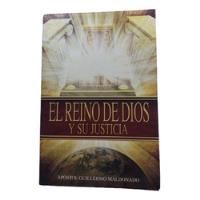 El Reino De Dios Y Su Justicia / Apóstol Guillermo Maldonado segunda mano   México 
