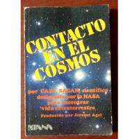 Contacto En El Cosmos. Carl Sagan Jerome Agel segunda mano   México 