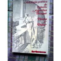 Antología Poética De Roberto Argüelles Bringas 1ra Ed.  segunda mano   México 