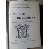 Funck-brentano. La Muerte De La Reina. Libro Antiguo segunda mano   México 