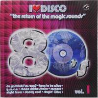 I Love Disco The Return Of The Magic Sounds 80's Vol. 1 Cd, usado segunda mano   México 