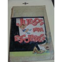 Libro Juegos Para Escolares , Stella S. Gilb  ,  142 Paginas, usado segunda mano   México 