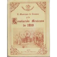 El Municipio De Tecámac Y La Revolución Mexicana De 1910 segunda mano   México 