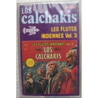 Los Calchakis Les Flutes Indiennes Vol. 3 Cassette Nuevo segunda mano   México 