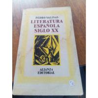 Literatura  Española Siglo Xx - Pedro Salinas, usado segunda mano   México 