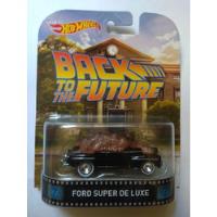 Hot Wheels Retro Ford Super Deluxe Volver Al Futuro Rt0 segunda mano   México 