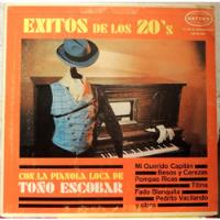 Toño Escobar Con La Pianola Loca (vinyl) Éxitos De Los 20's segunda mano   México 